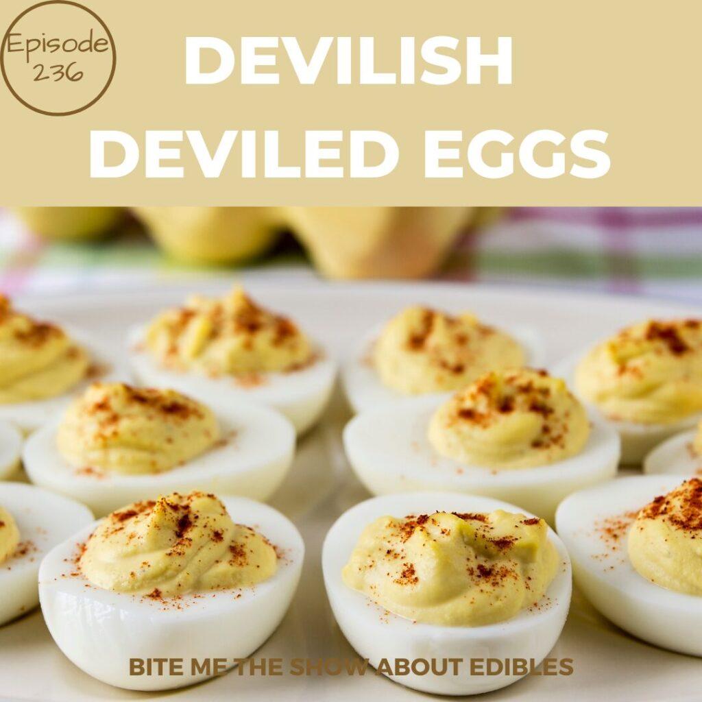 photo of a number of deviled eggs on a plate with the episode title across the top.
