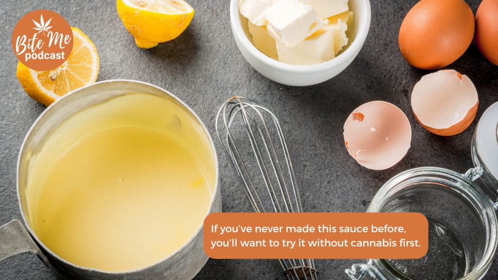 image of a pot of cannabis infused hollandaise sauce with a whisk next to it, a lemon hlaved, eggs, and a pot of cubed butter