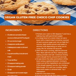 Cannabis Infused Chocolate Chip Cookies (Vegan & Gluten Free)