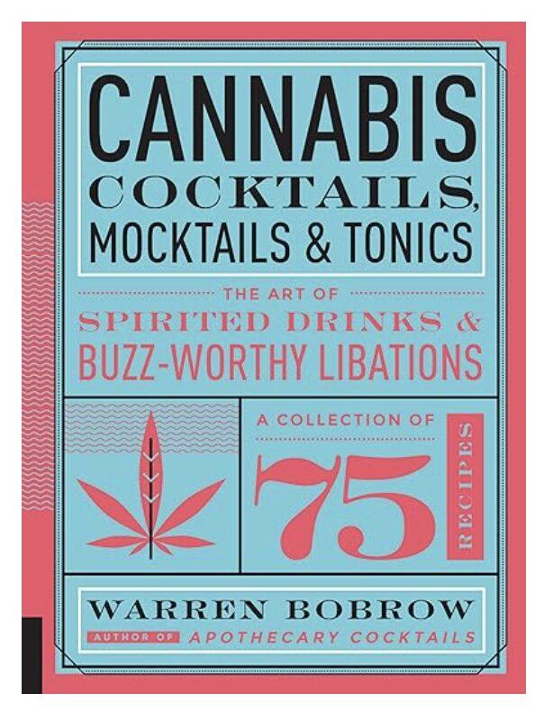Cannabis Cocktails Book